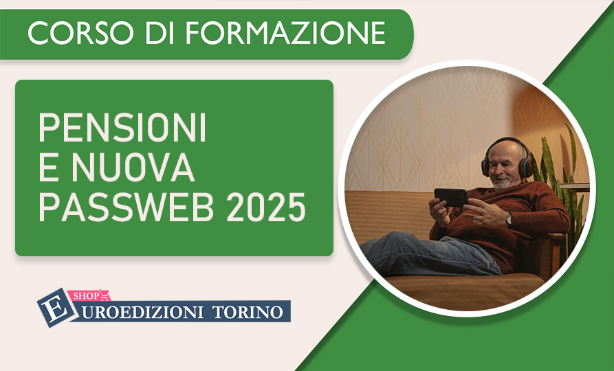 Corso di formazione su Pensioni e nuova Passweb 2025