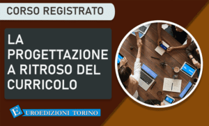 la progettazione a ritroso nel curricolo