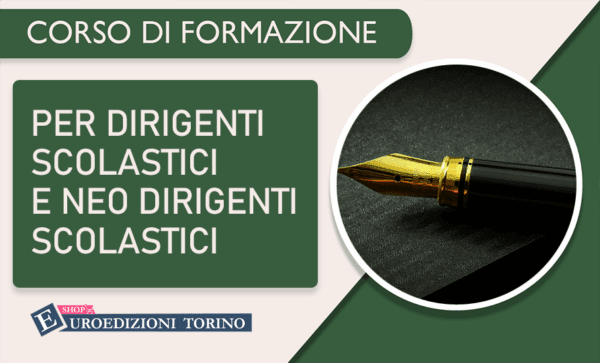 Corso di formazione per dirigenti e neo dirigenti scolastici