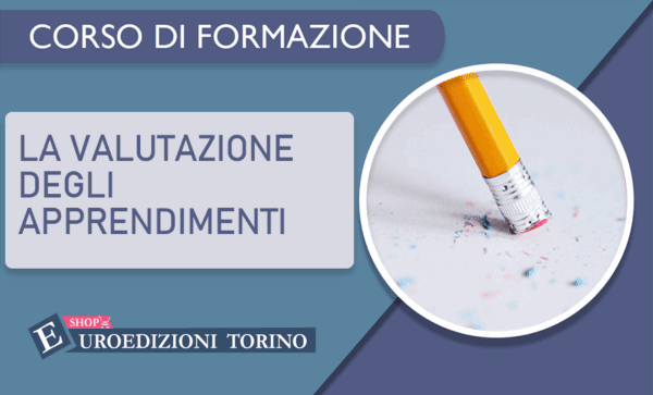Corso di formazione sulla valutazione degli apprendimenti