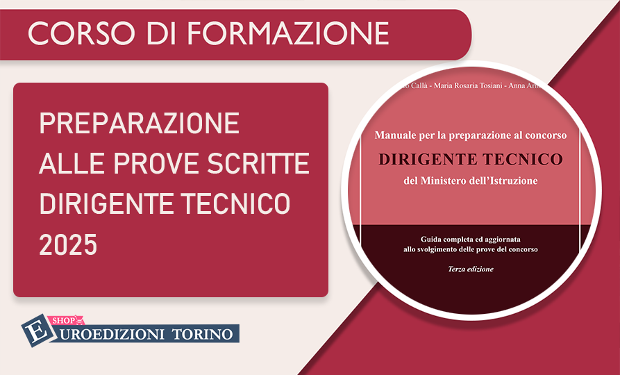 Corso di preparazione alle prove scritte - Concorso dirigenti tecnici 2025